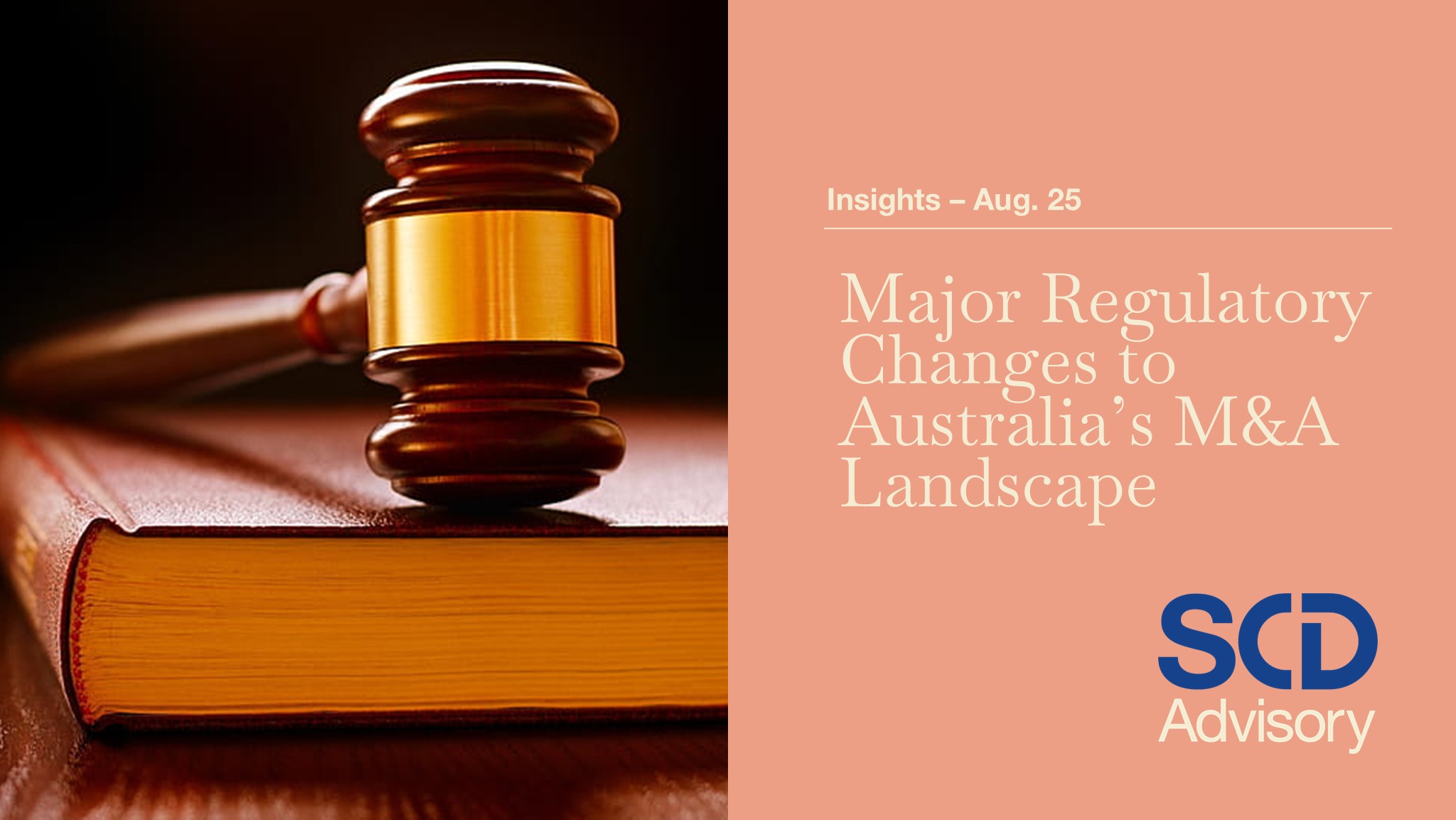 Major Regulatory Changes to Australia’s M&A Landscape: What the New ACCC and FIRB Reforms Mean for Businesses preview image