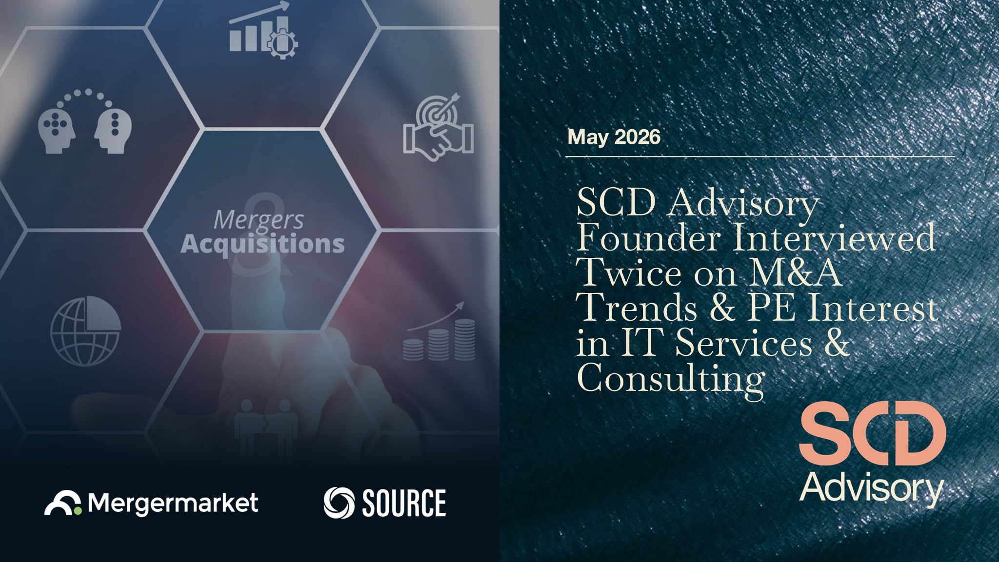 SCD Advisory Founder Interviewed Twice on M&A Trends & PE Interest in IT Services & Consulting preview image